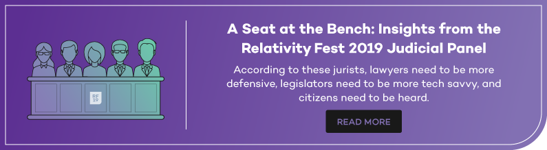 Get Insights from the 2019 Relativity Fest Judicial Panel